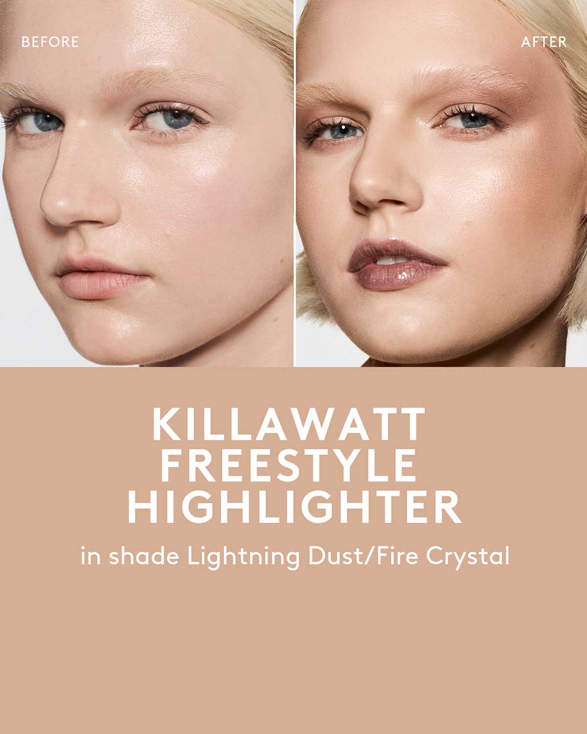 before and after of light skin toned model wearing killawatt freestyle highlighter in shade lightning dust/fire crystal