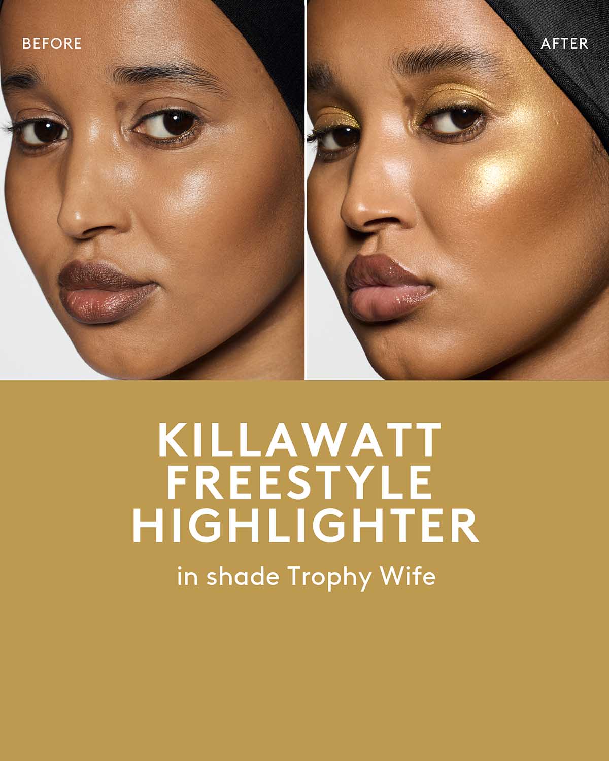 before and after of medium skin toned model wearing killawatt freestyle highlighter in shade trophy wife