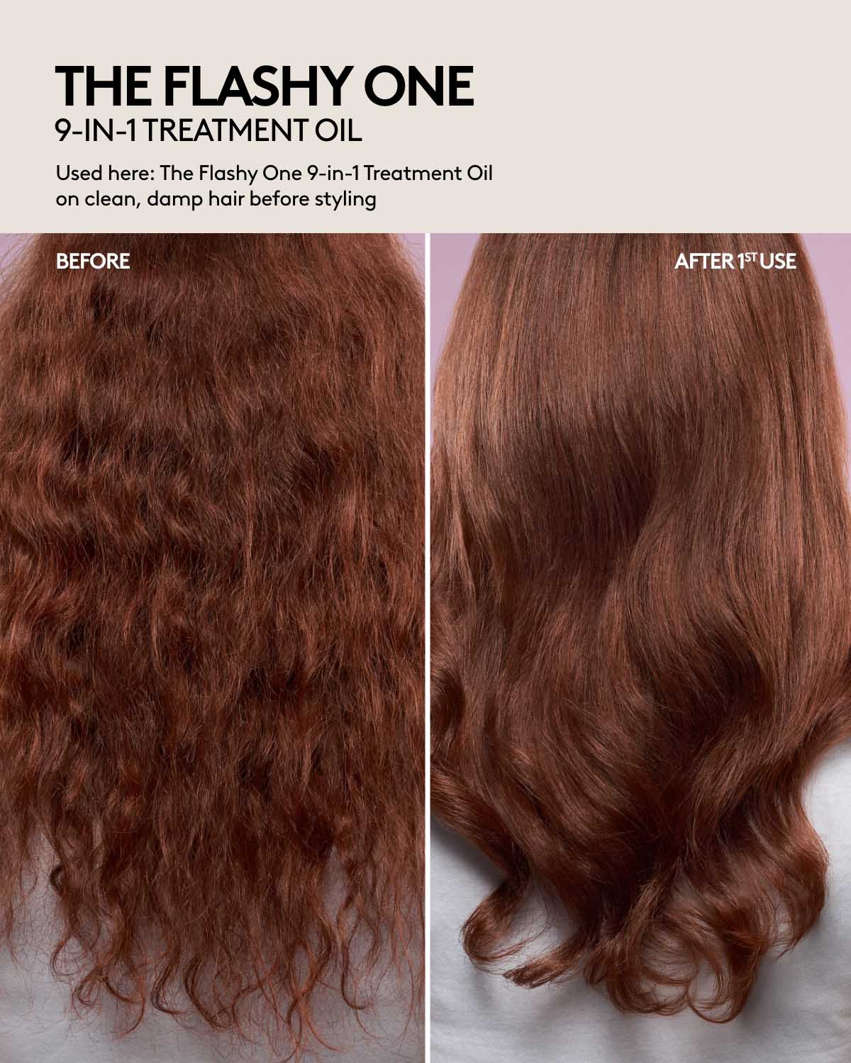 Before and after comparison of hair treated with 'The Flashy One 9-in-1 Treatment Oil'.